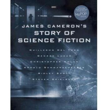 詹姆斯卡梅隆的科幻故事 英文原版 James Cameron's Story of